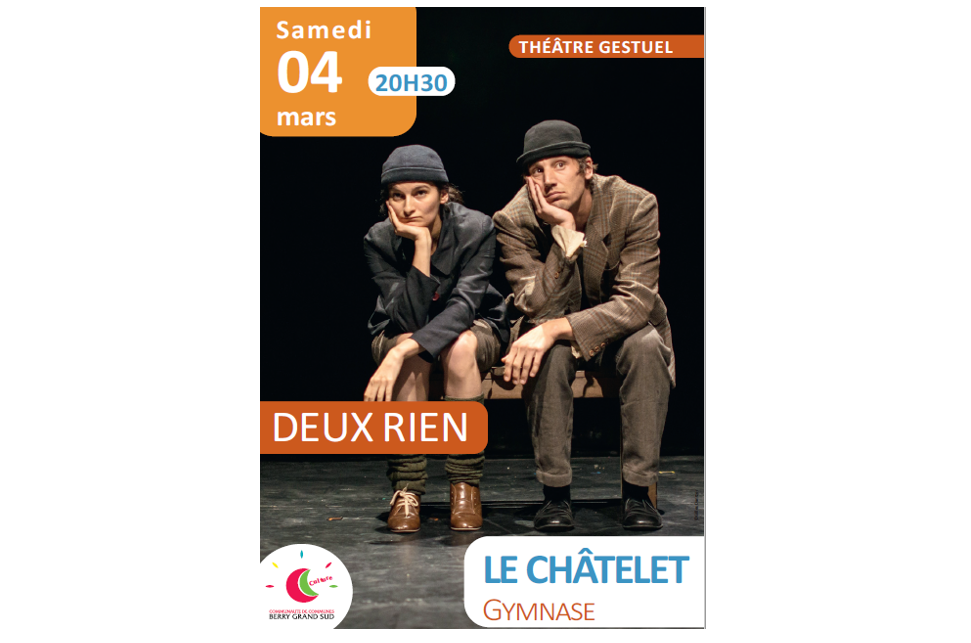 Spectacle « Deux rien » : 4 mars 2023 au gymnase du Châtelet